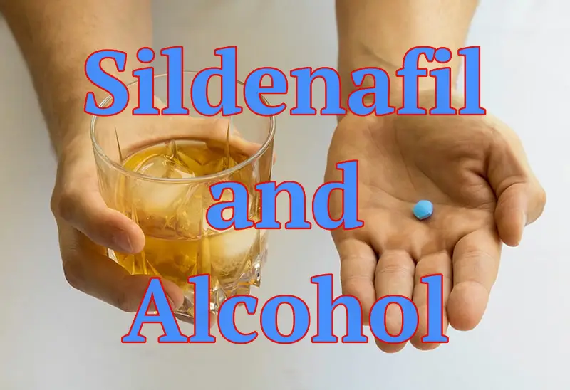 Sildenafil and alcohol